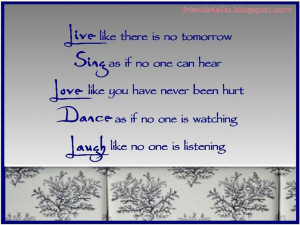 Live, Sing, Love, Dance, Laugh