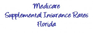 Medicare Supplement plans, premiums & quotes in Florida - FL