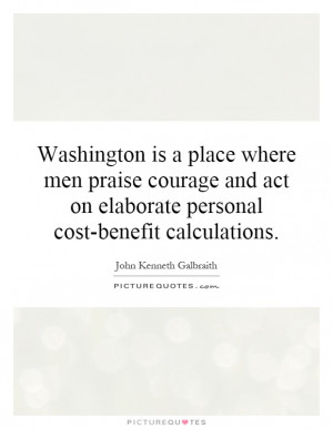 ... Personal Cost-benefit Calculations Quote | Picture Quotes & Sayings