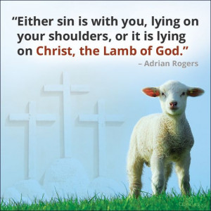 ... shoulders, or it is lying on Christ, the Lamb of God.