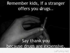 Funny Drugs