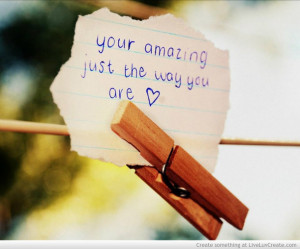 ... girls, inspirational, life, love, pretty, quote, quotes, your amazing