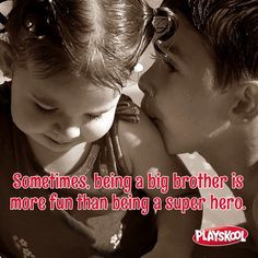 Is your oldest little one a big brother? Playskool, Moms, quote ...