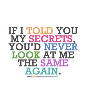 Lies And Secrets Quotes
