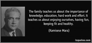 The family teaches us about the importance of knowledge, education ...