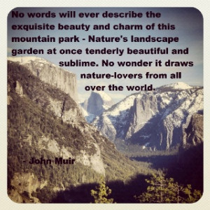 John Muir Quote #96. Half Dome, Yosemite national park
