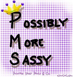 Sassy Quotes And Sayings For Women 