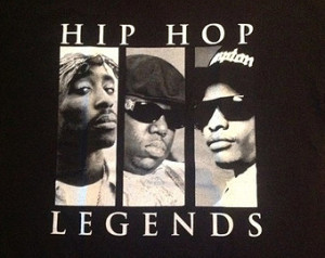 Hip Hop Legends Rap West Coast East Coast Tupac Biggie Smalls EZ E NEW ...