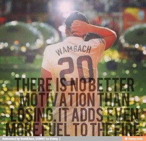 soccer quote Wouldn't exactly agree but it does add the fire! Abby ...