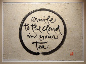 ... , Calligraphy Thich, Teas, Smile, Master Thich, Thich Nhat Hanh