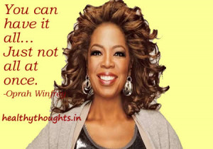 life-inspiring-motivatind-quotes-oprah winfrey-you can gat all you ...