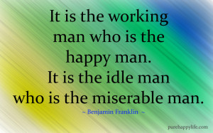 Working Man Quotes