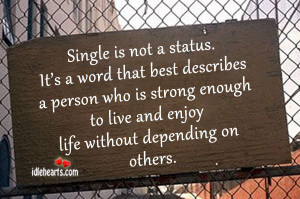 Single Is Not Status