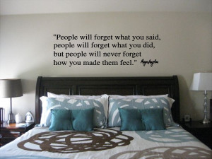 ... / Wall Quotes / Maya Angelou People Will Forget Wall Quote Sticker