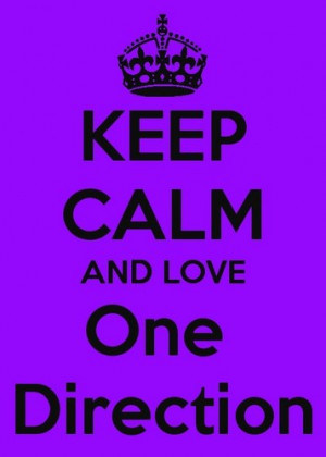Keep Calm and Love One Direction - love Photo
