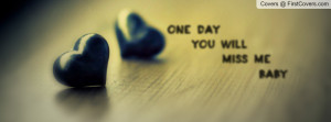 one_day_you_will_miss_me-852710.jpg?i