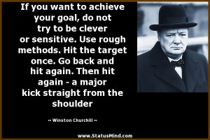 ... straight from the shoulder - Winston Churchill Quotes - StatusMind.com