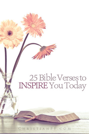 quote, so I am always looking for inspirational Bible Verses or quotes ...