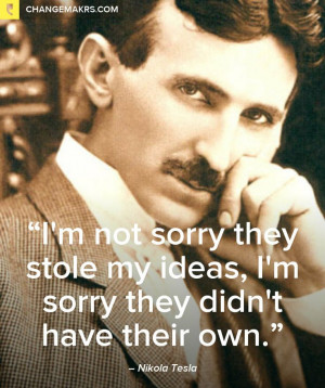 tesla was under appreciated in his time and deserves to be remembered ...