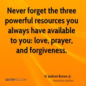 Never forget the three powerful resources you always have available to ...