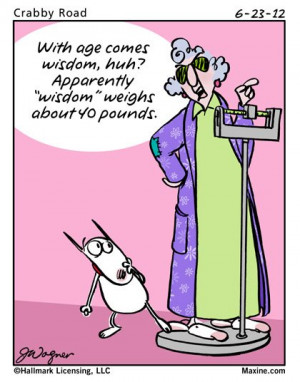 Maxine Cartoon on Wisdom and weight