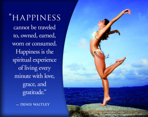 denis waitley quote on happiness