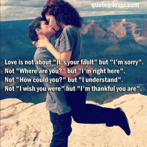 ... Not About ” It Is Your Fault ”But I’m Sorry” ~ Apology Quote
