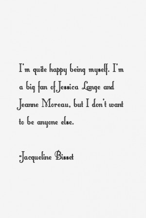 Jacqueline Bisset Quotes & Sayings