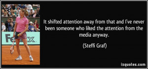 More Steffi Graf Quotes