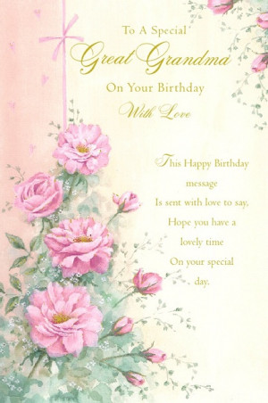 Happy Birthday Grandma Quotes Poems Great grandma happy birthday