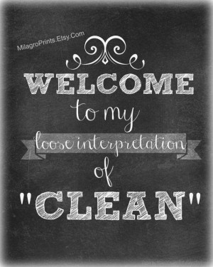 CHALKBOARD Print Welcome to my loose interpretation of clean Humor Art ...