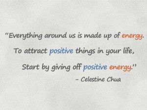 Quote About Positive Energy