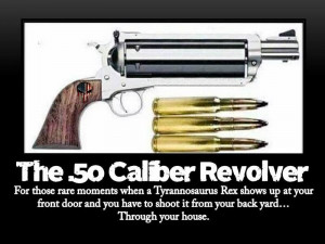 The .50 Caliber Revolver - Military humor