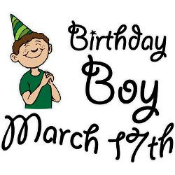 birthday_boy_march_17th_greeting_card.jpg?height=250&width=250 ...