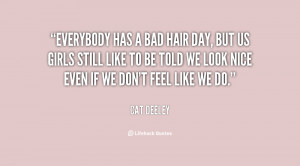 quotes about bad hair days