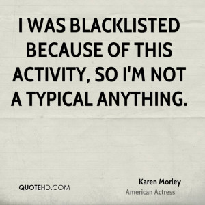Karen Morley Quotes