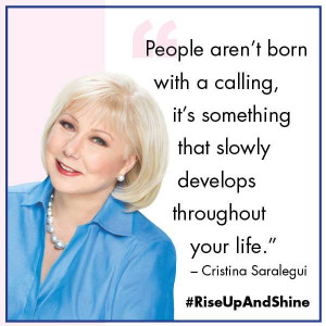 Cristina Saralegui and quote from book, Rise Up and Shine