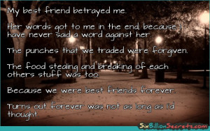 Betrayed By A Friend My best friend betrayed me