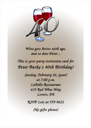 40th Birthday Party Wine Invitations areBecoming Very Popular!