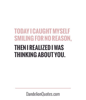 Today I caught myself smiling for no reason… then I realized I was ...