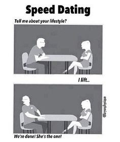 weight lifting / speed dating humor More