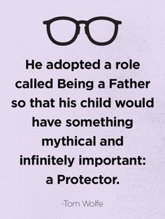 10 Best Father's Day Quotes - Good Quotes About Dads