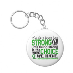 Cerebral Palsy How Strong We Are Key Chains