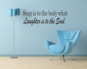Soap is To The Body Wall Art Sticker Quote Removable Decal Art Vinyl ...