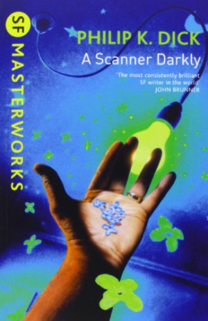 currently re reading a scanner darkly i m enjoying it even more this ...