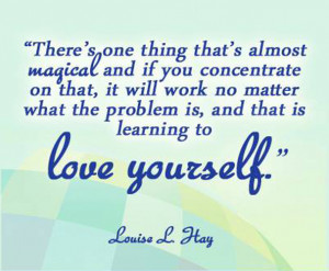 Louise Hay – You can heal yourself