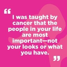 cancer survivor quotes - More