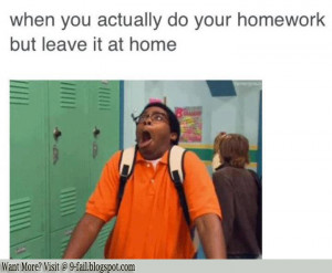 Do your homework at home