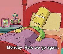 Bart Cartoons Monday Quotes