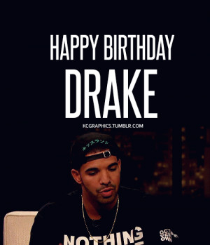 Happy Birthday Drake